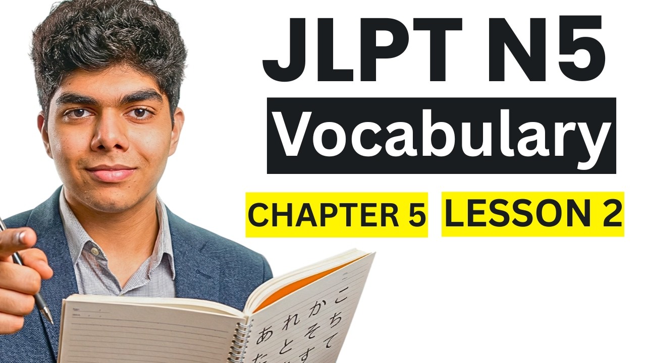 JLPT N5 වචන මාලාව (Vocabulary) Chapter 5 Lesson 2 - YouTube