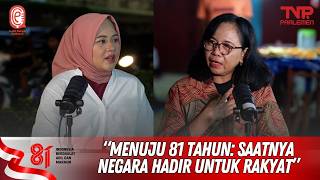 Menuju 81 Tahun: Saatnya Negara Hadir Untuk Rakyat | Sudut Dengar Parlemen