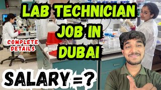 Lab Technician Jobs in Dubai: Salary, Visa, and Complete Details