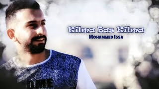محمد عيسى – كلمة بس كلمة (Official Audio) | MI – Kilma Bas Kilma