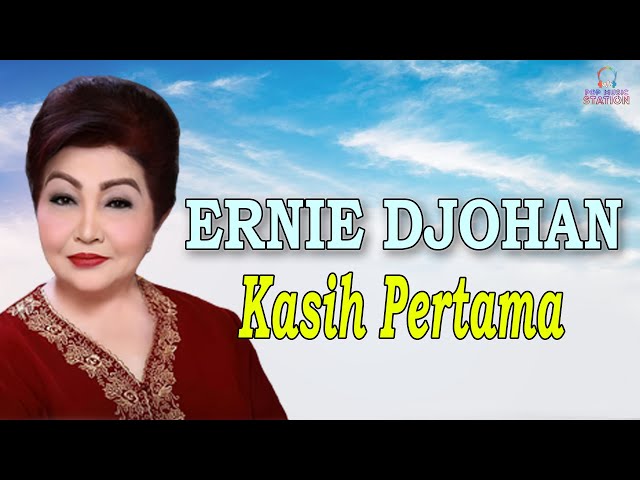 Ernie Djohan - Kasih Pertama (Music Video) class=