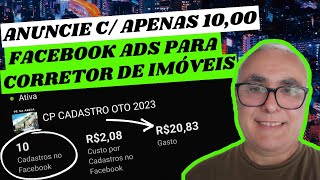 Facebook Ads para Corretor de Imóveis : Como Anunciar com Apenas R$10,00 !