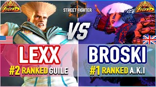 SF6 🔥 Lexx (#2 Ranked Guile) vs Broski (#1 Ranked A.K.I) 🔥 SF6 High Level Gameplay