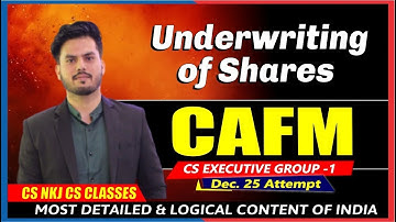 Underwriting of Shares | CAFM CS EXECUTIVE | BY CA ANUJ SIR | CS NKJ CS CLASSES