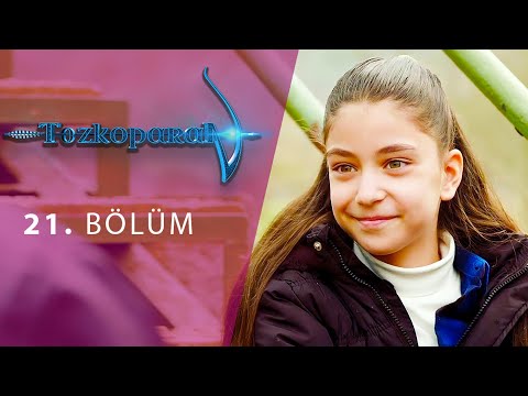 Tozkoparan 21. Bölüm