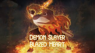 Demon Slayer [AMV/ASMV]  || Kyojuro Rengoku | Blazed Heart