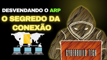 ARP O Segredo por Trás da Comunicação de Redes