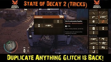 State of Decay 2 (Tricks) | The Duplicate ANYTHING Glitch is Back!
