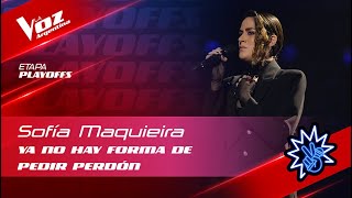 #TeamMontaner - Sofía Maquieira - "Ya no hay forma de pedir..." - Playoffs - La Voz Argentina 2022