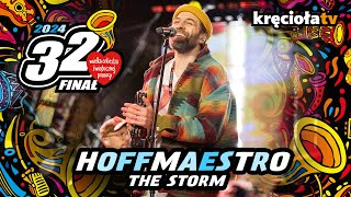 Hoffmaestro – The Storm (Na Żywo) #Wosp2024