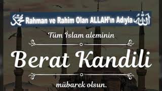 En Yeni̇ Berat Kandi̇li̇ Mesajlari En Güzel A Vi̇deolari