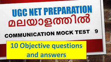 NTA UGC NET Paper 1 classes in Malayalam, Objective questions and answers Communication Mock test 9