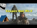 Modern warfare campers must de 2