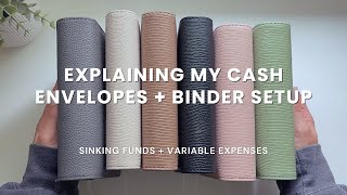 Explaining My ENTIRE Cash Envelope and Binder Setup! Sinking Funds + Variable Expenses
