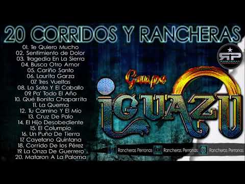 Grupo Iguazú - 20 Corridos y Rancheras