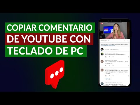 ¿Cómo Copiar un Comentario de YouTube con el Teclado de tu PC o la Aplicación?