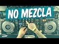 CÓMO REALIZAR LA 'NO MEZCLA' (cuando no se puede mezclar algo)