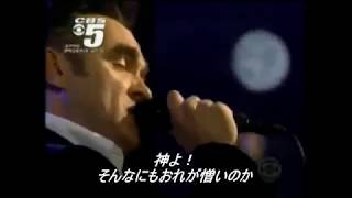 神よ、あなたが憎い！和訳Morrissey/I Have Forgiven Jesus