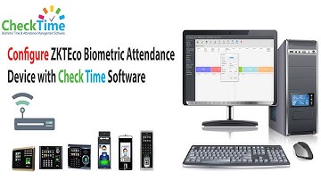 How To Configure Zkteco Biometric Attendance Device With Check Time Software