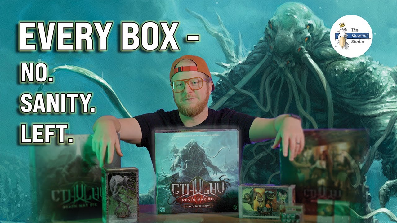 Every Box, No Sanity Left – Cthulhu Death May Die S3 & S4