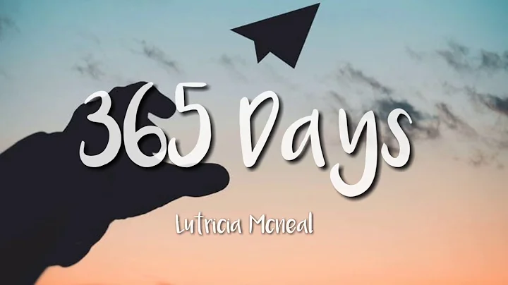 365 Days - Lutricia Mcneal (Lyrics) - DayDayNews