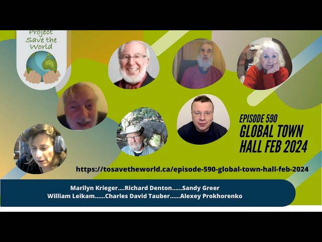 Episode 590 Global Town Hall Feb 2024