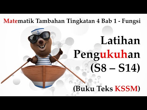 Matematik Tambahan Tingkatan 4 Kssm Bab 1 Fungsi Latihan Pengukuhan Bhg 2 No 8 No 14 Kelas Live