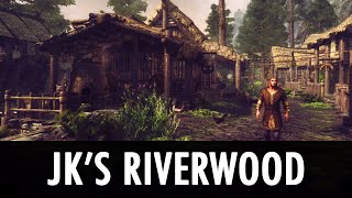 Skyrim Mod: JK's Riverwood