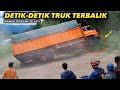 DETIK KEJADIAN !!! Truk Terbalik Di Tanjakan Batu Jomba