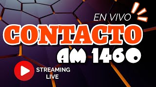 CONTACTO CON EL ASCENSO  14 0524    Radio Contacto AM 1460