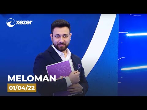 Meloman —  Elçin Mürsəlov, Seyhan Ağayeva, Fərid Qaragöz  01.04.2022