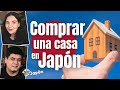 Comprar Casa en JAPON - Nuestra Experiencia