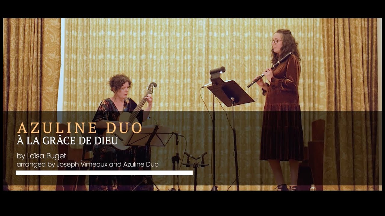 À la grâce de Dieu by Loïsa Puget YouTube