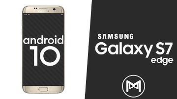 Samsung Galaxy S7 Edge | Lineage OS 17 | Android 10 Q ROM