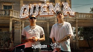 Ryan Castro, Peso Pluma - QUEMA (Letra/Lyrics)