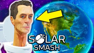 Skibidi Toilet in Solar Smash!