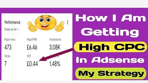 Tips on How To Get High CPC Ads On Website Approx 1$= 1Click in Google Adsense