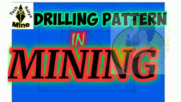 drilling Pattern use mining industry