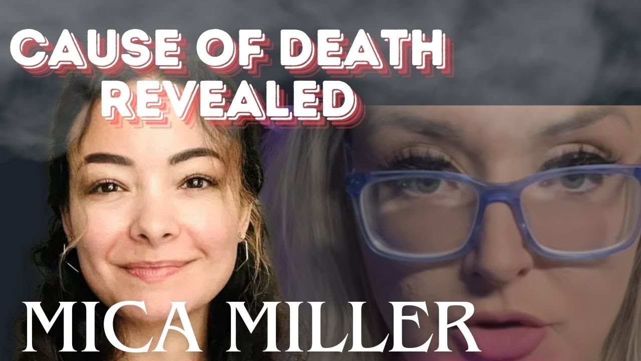 Mica Miller Cause of Death and 911 Audio Released to