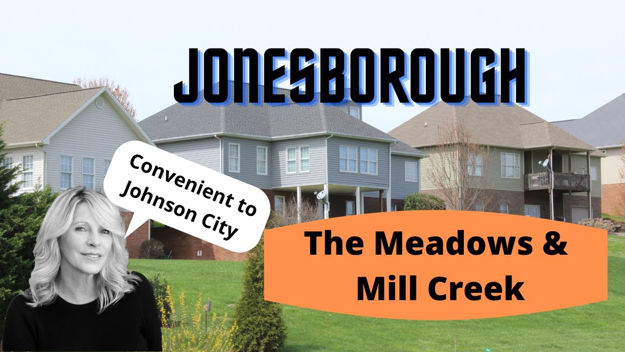 Jonesborough Tennessee Neighborhood The Meadows & Mill Creek YouTube