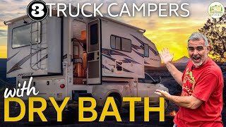 3 Awesome Truck Campers with Dry Bathrooms - 2024 Models