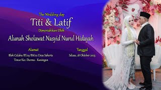 🔴Live Alunah Sholawat Nasyid AL- Hidayah Dalam Rangka Pernikhan Titi & Latif l Sakerta Timur - Siang