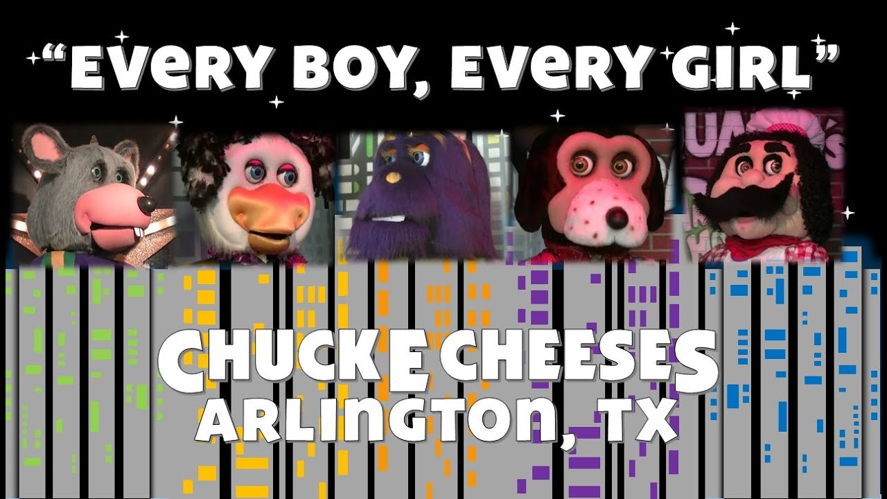Every Boy, Every Girl | Chuck E. Cheese's Arlington TX