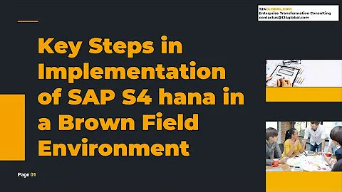 2- Key Steps in Implementation of SAP S4 HANA in a Brown Field Environment
