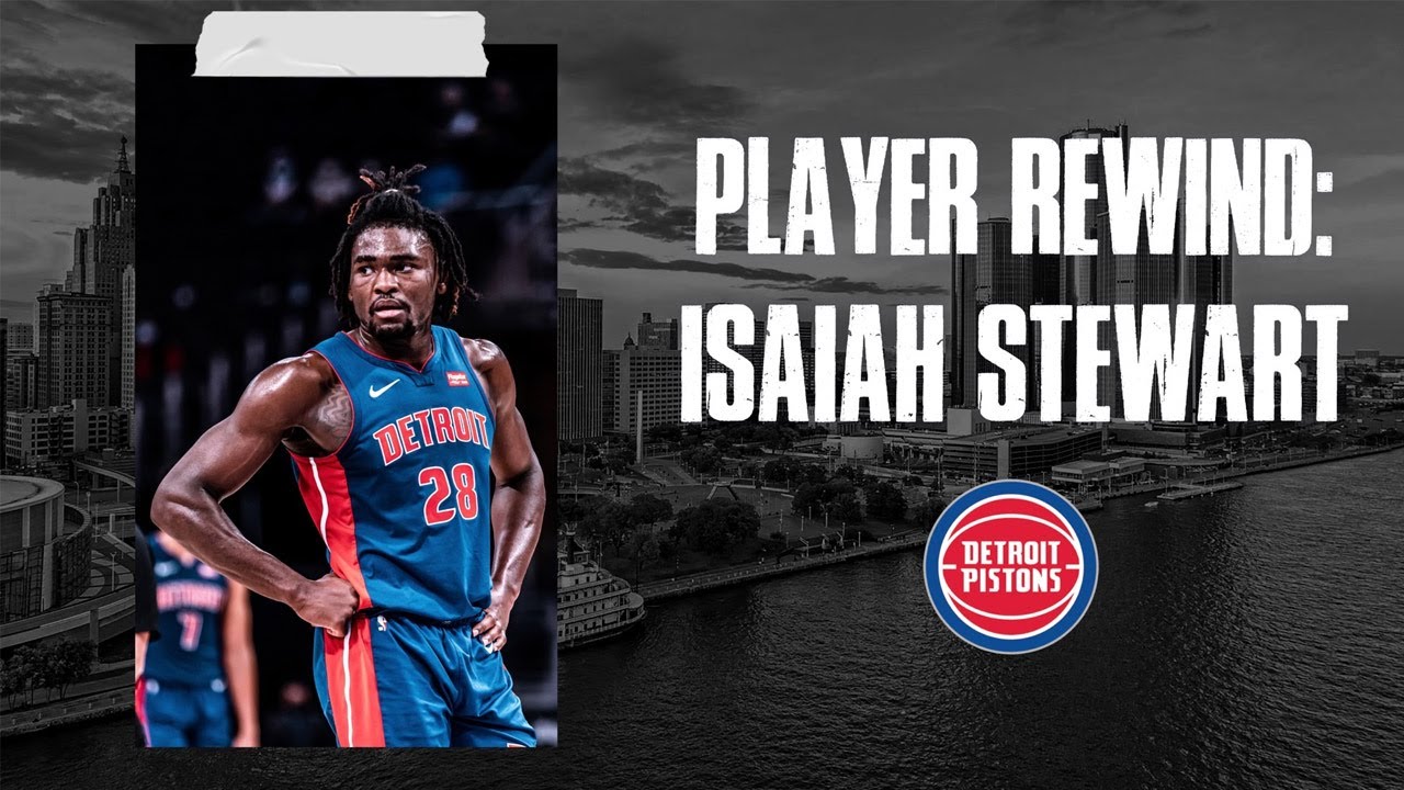 Isaiah Stewart, Detroit Pistons