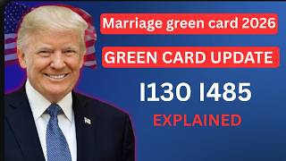 Marriage Green Card Process 2026 Step-by-Step | Costs, Timeline, Interview &amp; New Rules Explained
