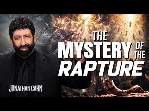 The Mystery of the Rapture & the Feast of Trumpets | Rosh Hashanah | Jonathan Cahn Sermon