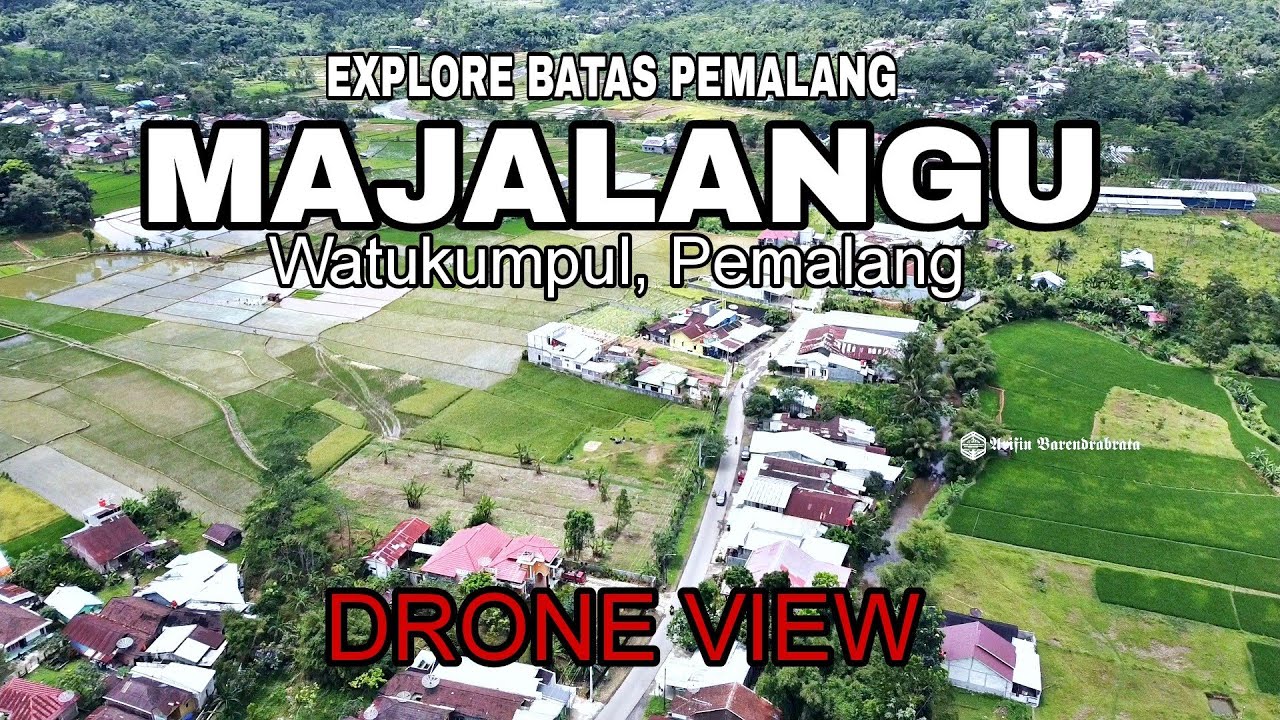 EXPLORE BATAS PEMALANG edisi Desa Majalangu, Watukumpul, Pemalang