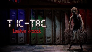 TIC-TAC: Twelve o