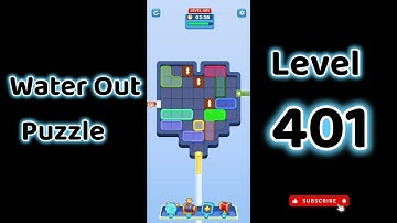 Water Out Puzzle Level 401 Walkthrough 💧 | Step-by-Step Solution | SolutionGuruji